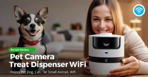 Quick Picks: Best Pet Cameras with Treat Dispensers