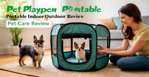 Pet Playpen Portable Indoor Outdoor Review